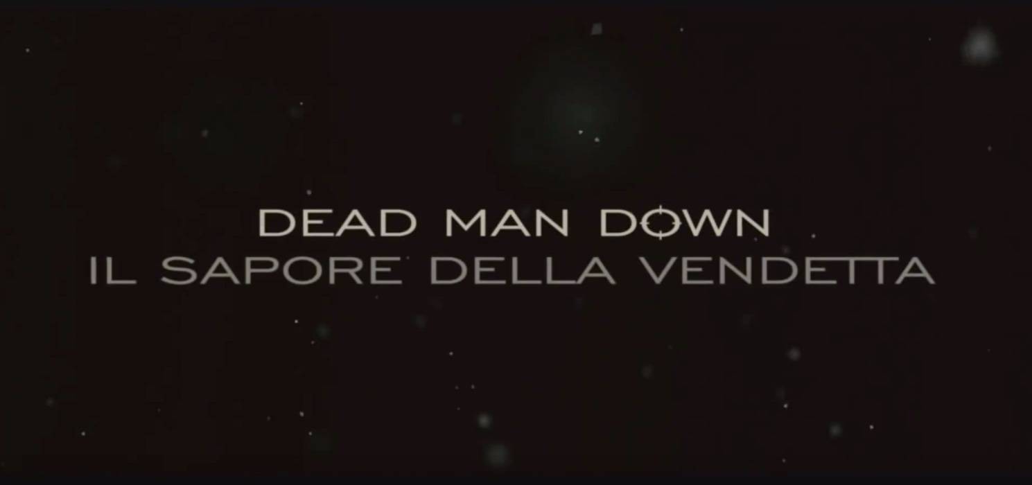 'Dead Man Down - Il sapore della vendetta': trama, cast e curiosità sul film