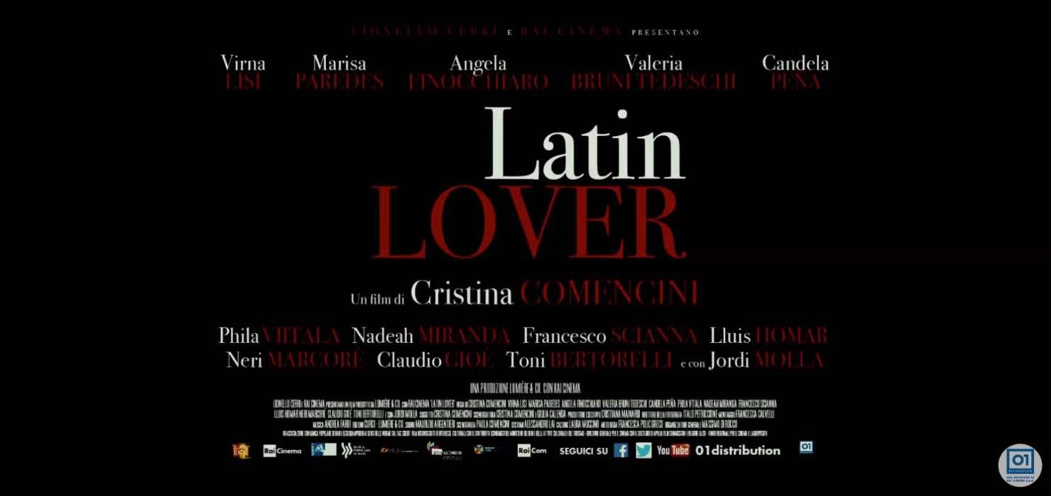 'Latin Lover': info, trama, cast e curiosità del film su Rai 3